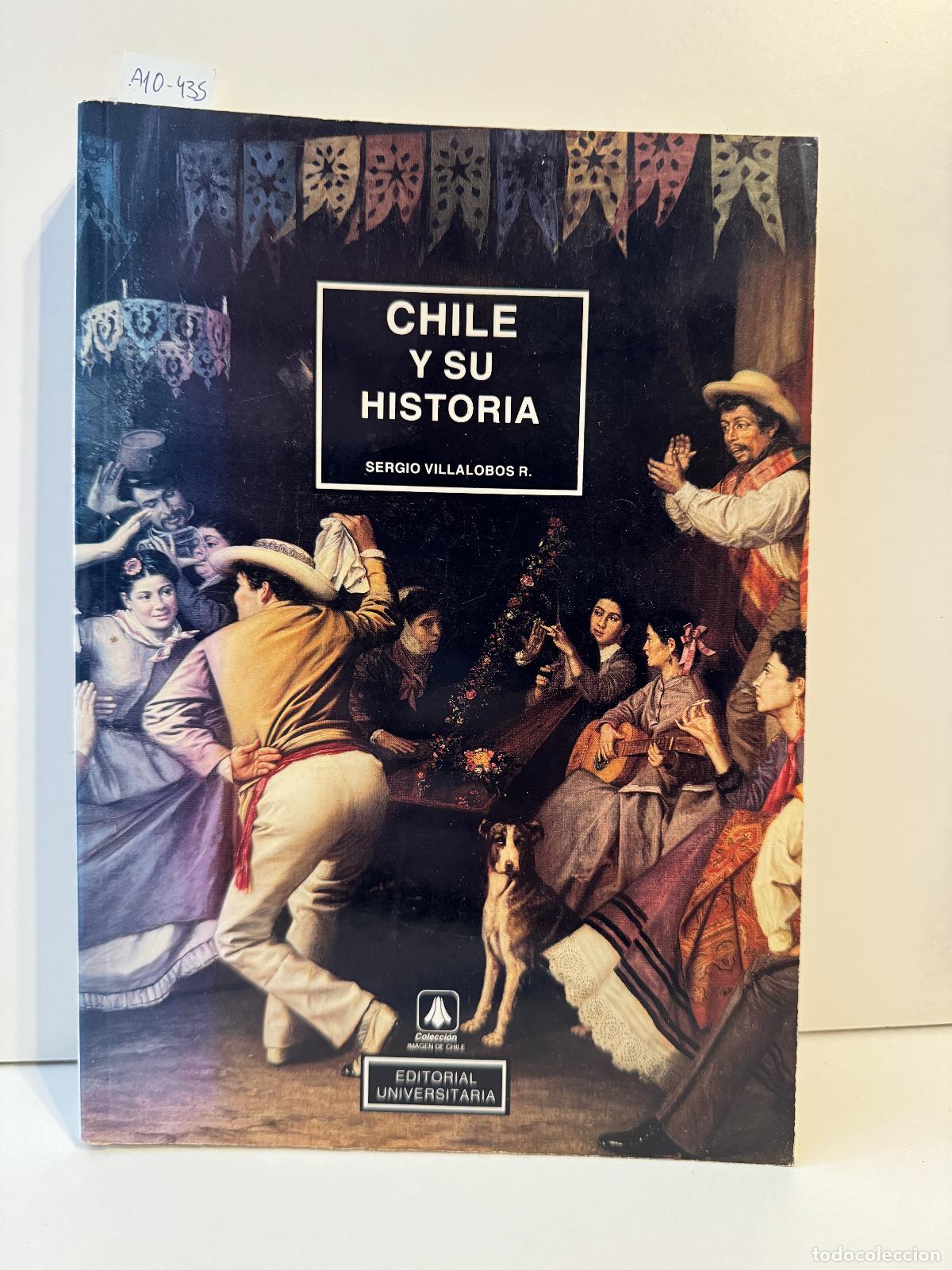 Libros: VILLALOBOS R., Sergio. - Chile y su historia. - Foto 1
