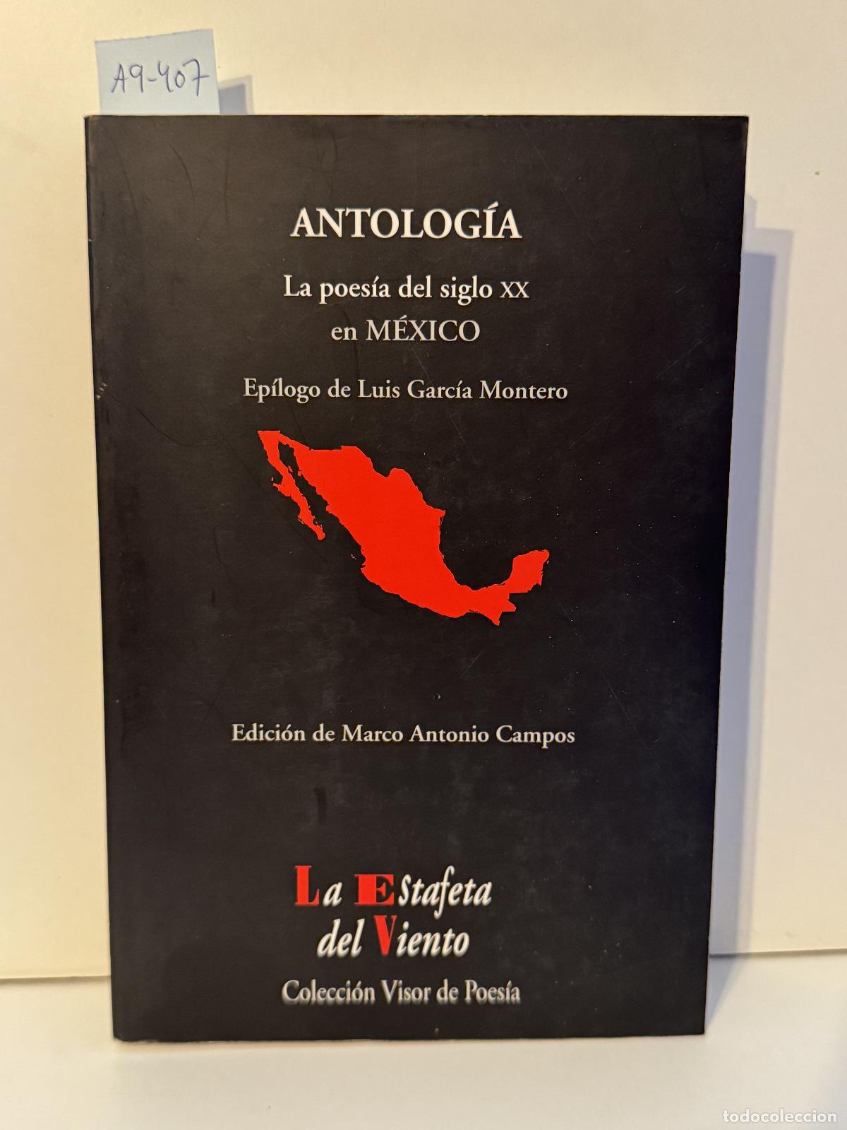 Libros: V.V. A.A. - Antolog&iacute;a. La poes&iacute;a del siglo XX en M&eacute;xico.