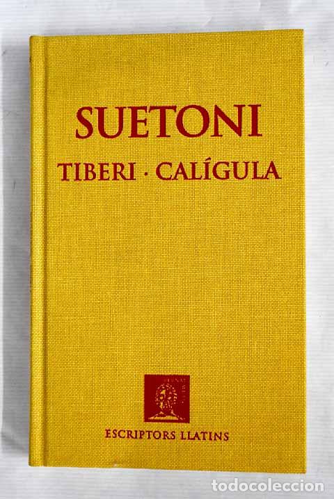 Libros: Vides dels dotze cesars, tomo III.- Suetonio Tranquilo, Cayo - Foto 1