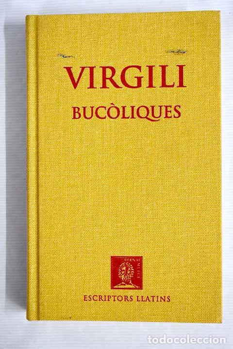 Libros: Buc&oacute;liques: Virgilio Mar&oacute;n, Publio.- Virgilio Mar&oacute;n, Publio - Foto 1