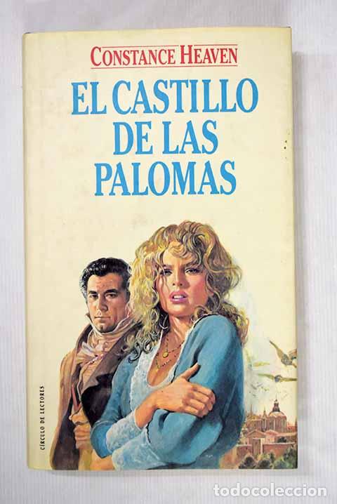 Libros: El castillo de las palomas.- Heaven, Constance - Foto 1