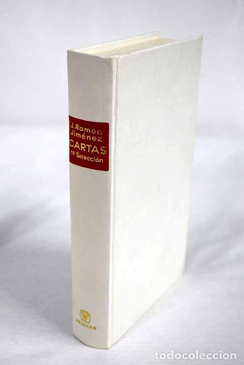 Libros: Cartas: (Primera selecci&oacute;n).- Jim&eacute;nez, Juan Ram&oacute;n - Foto 1