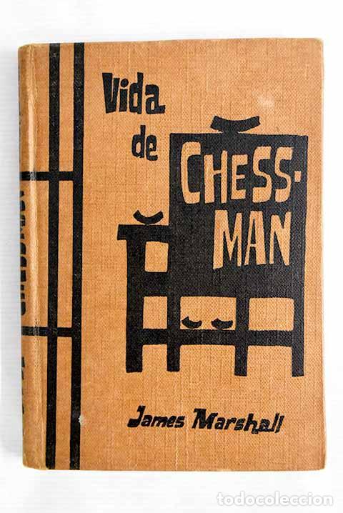 Libros: Vida de Chessman: Marshall, James.- Marshall, James - Foto 1