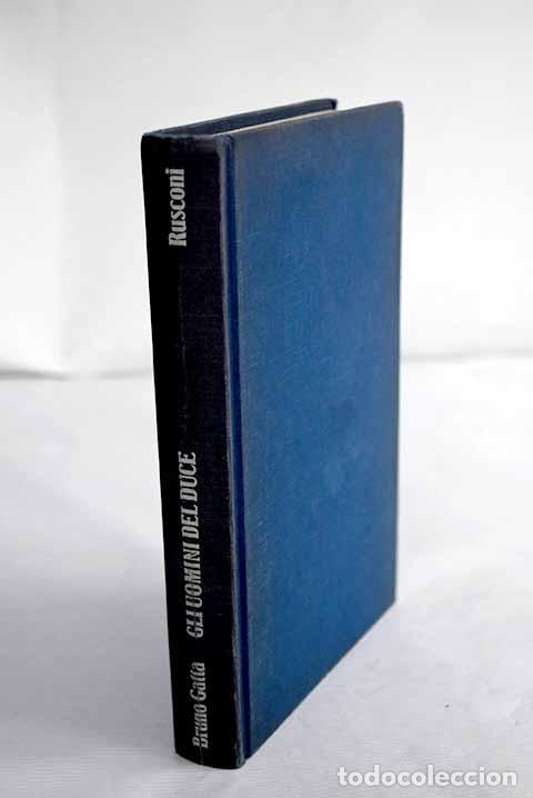 Libros: Gli uomini del Duce: Gatta, Bruno.- Gatta, Bruno - Foto 1