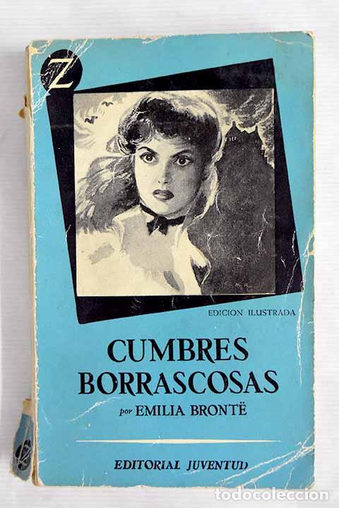 Libros: Cumbres borrascosas: Bronte, Emily.- Bronte, Emily - Foto 1