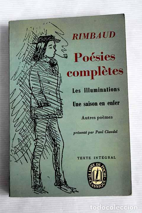 Libros: Po&eacute;sies compl&egrave;tes: Rimbaud.- Rimbaud - Foto 1