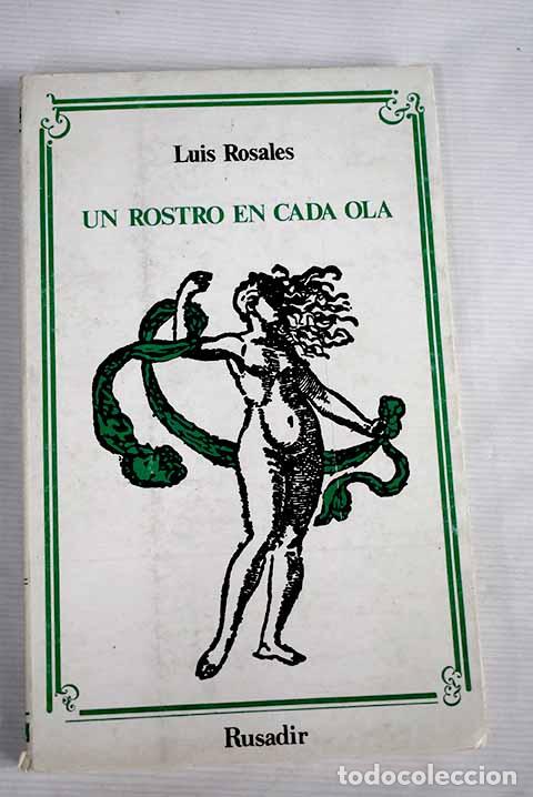 Libros: Un rostro en cada ola.- Rosales, Luis - Foto 1
