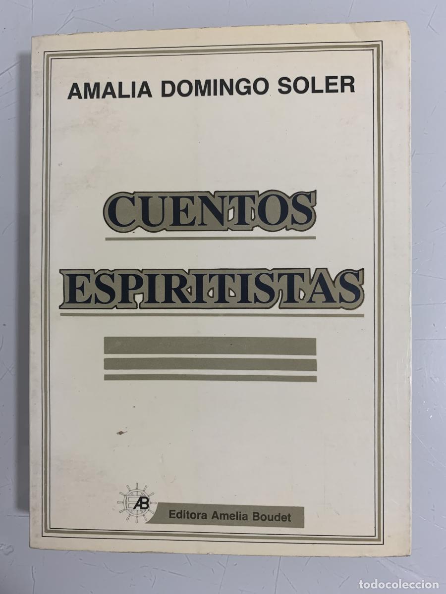 Libros: CUENTOS ESPIRITISTAS - Amalia Domingo Soler - Foto 1
