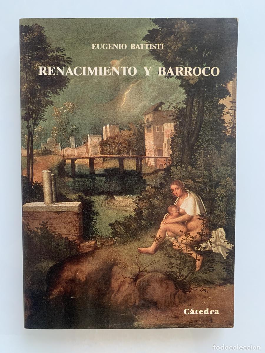 Libros: RENACIMIENTO Y BARROCO - Eugenio Battisti - Foto 1