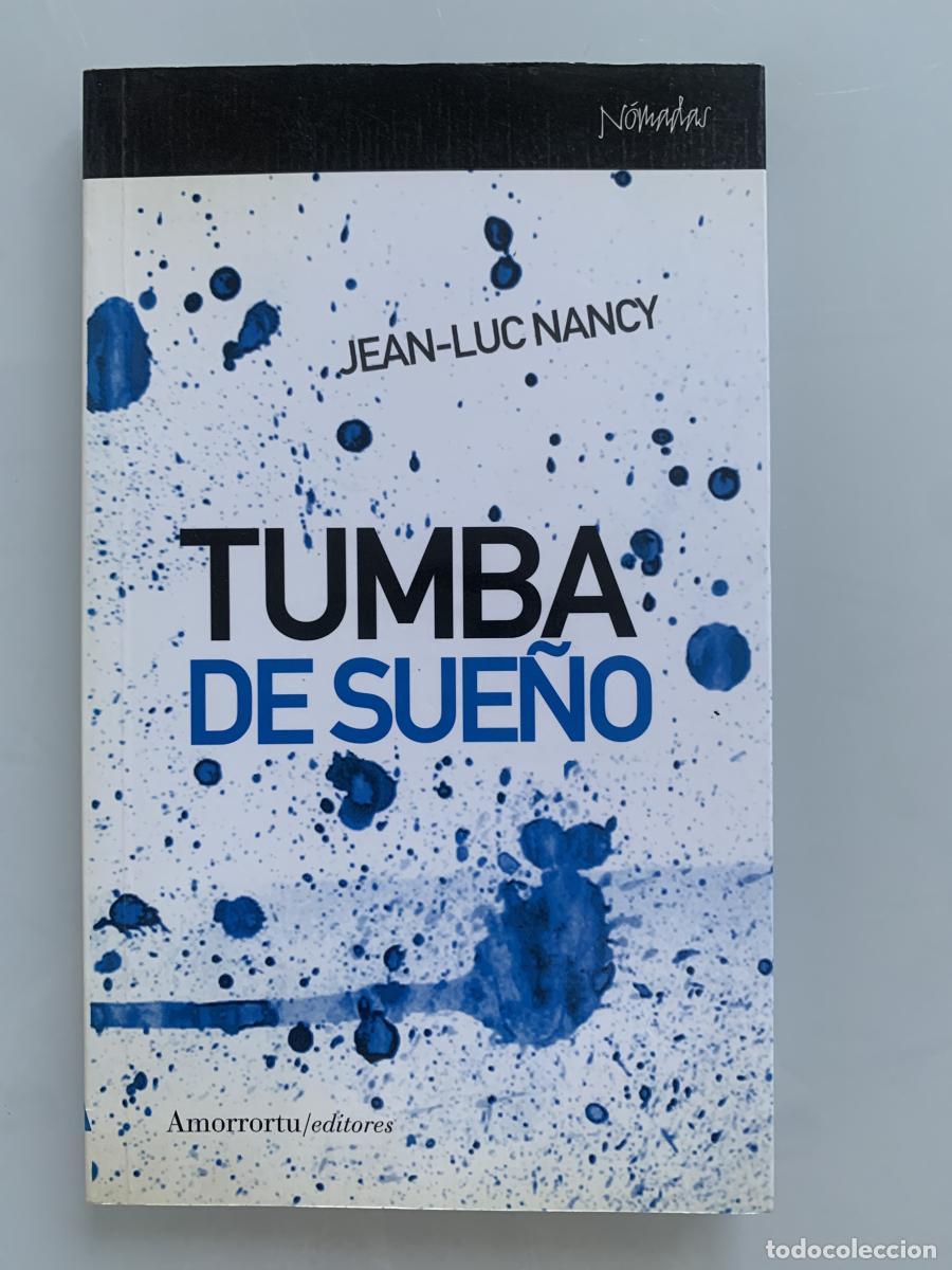 Libros: TUMBA DE SUE&Ntilde;O - Jean-Luc Nancy - Foto 1