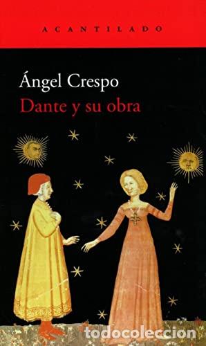 Libros: Dante y su obra - Crespo, &Aacute;ngel - Foto 1