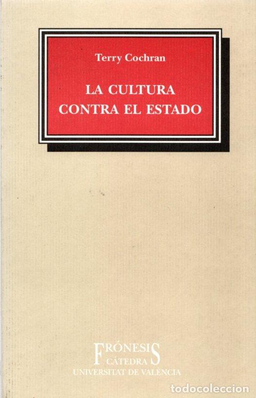 Libros: La cultura contra el estado - Cochran, Terry - Foto 1