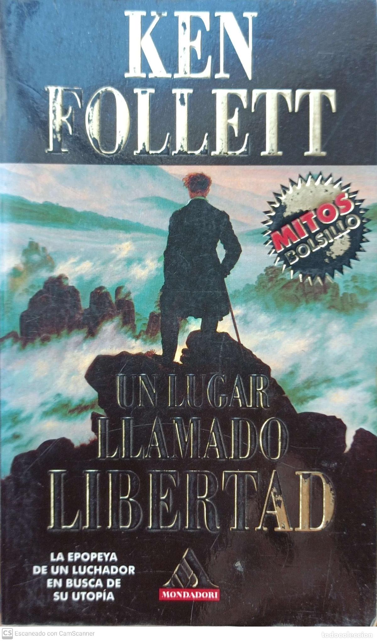 Libros: Un lugar llamado libertad - Ken Follet - Foto 1
