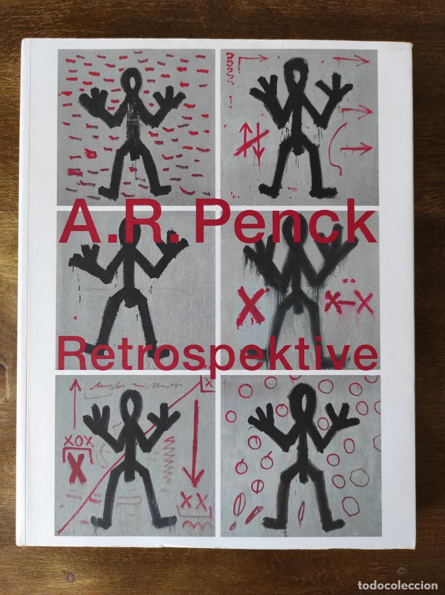 Libros: A. R. Penck. Retrospektive: Retrospective - A. R. Penck; Isabelle Graw; Harald Kunde; Ingrid Pfeiffe