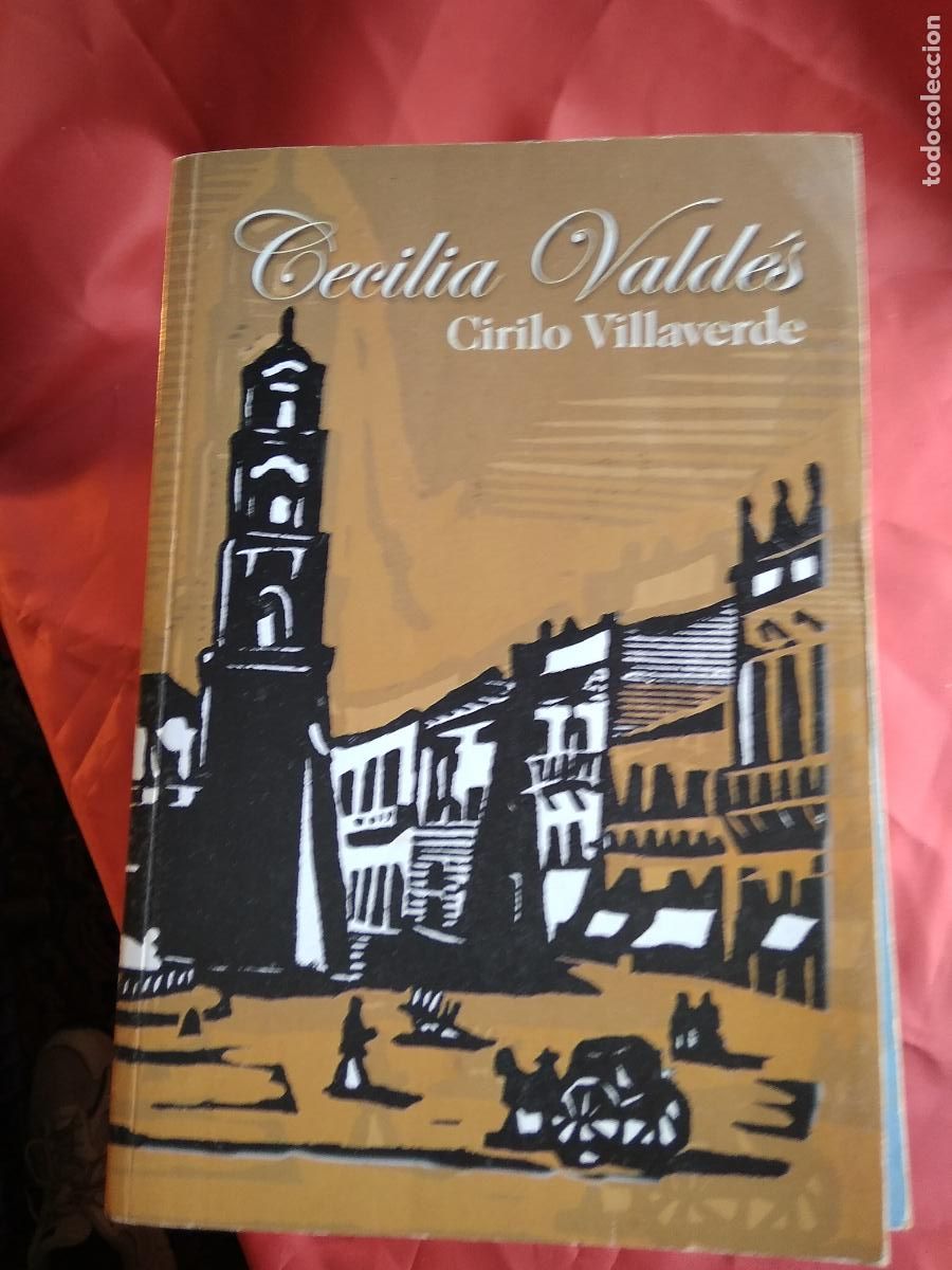 Libros: Cirilo Villaverde. Cecilia Vald&eacute;s L.12820-1449 - Foto 1