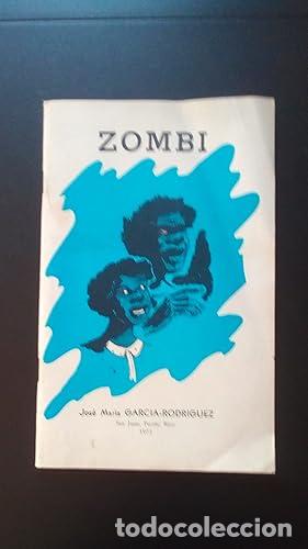 Libros: ZOMBI - Garc&iacute;a-Rodr&iacute;guez, Jos&eacute; Mar&iacute;a - Foto 1