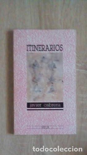 Libros: ITINERARIOS - Cabrera, Javier - Foto 1