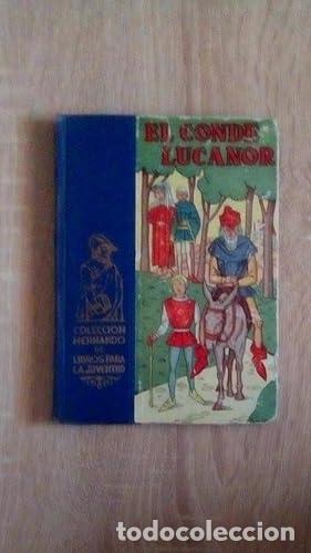 Libros: CONDE DE LUCANOR, EL - Infante Juan Manuel - Foto 1
