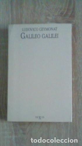 Libros: GALILEO GALILEI - Ludovico Geymonat - Foto 1