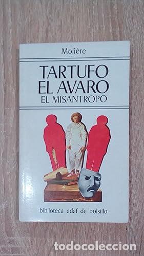 Libros: TARTUFO - EL AVARO - EL MISANTROPO - Moli&eacute;re - Foto 1