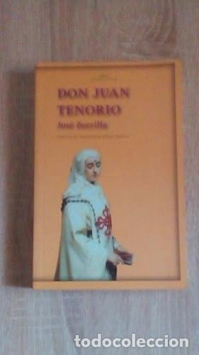 Libros: DON JUAN TENORIO - Zorrilla, Jos&eacute; - Foto 1