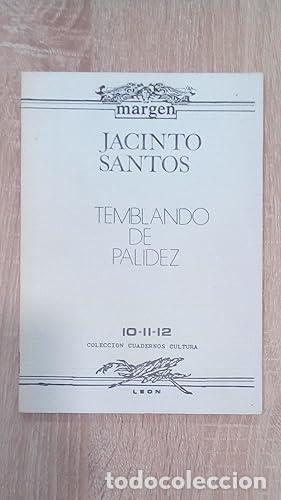 Libros: TEMBLANDO DE PALIDEZ - Santos, Jacinto