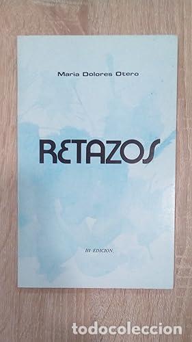 Libros: RETAZOS - Otero, Maria Dolores - Foto 1