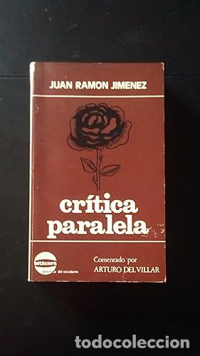 Libros: CRITICA PARALELA - Jim&eacute;nez, Juan Ram&oacute;n - Foto 1