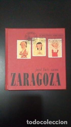 Libros: ZARAGOZA - Cano, Jos&eacute; Luis - Foto 1