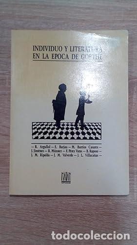 Libros: INDIVIDUO Y LITERATURA EN LA EPOCA DE GOETHE - AA.VV - Foto 1