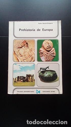 Libros: PREHISTORIA DE EUROPA - Bosch-Gimpera, Pedro - Foto 1