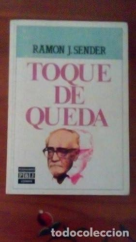 Libros: TOQUE DE QUEDA - J. Sender, Ram&oacute;n - Foto 1