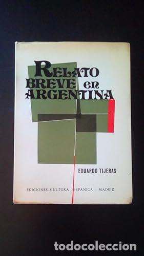 Libros: RELATO BREVE EN ARGENTINA - Tijeras, Eduardo - Foto 1