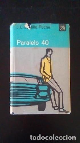 Libros: PARALELO 40 - Castillo Puche, J.L. - Foto 1