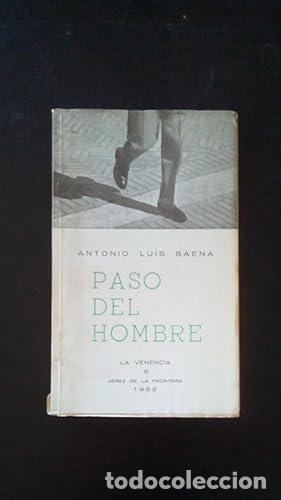 Libros: PASO DEL HOMBRE - Luis Baena, Antonio - Foto 1