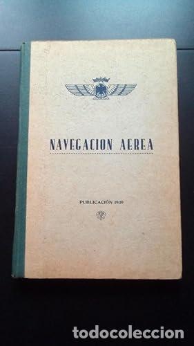 Libros: MANUAL DE NAVEGACION AEREA - Ejercito de Aire