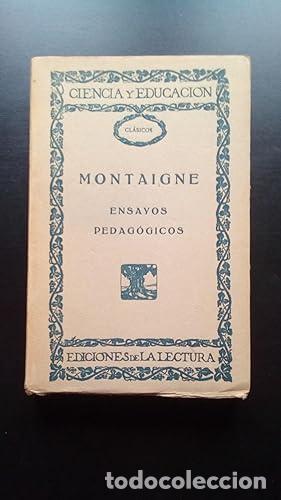 Libros: ENSAYOS PEDAGOGICOS - Montaigne - Foto 1