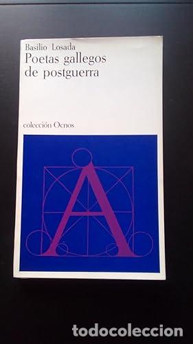 Libros: POETAS GALLEGOS DE POSTGUERRA - Losada, Basilio - Foto 1