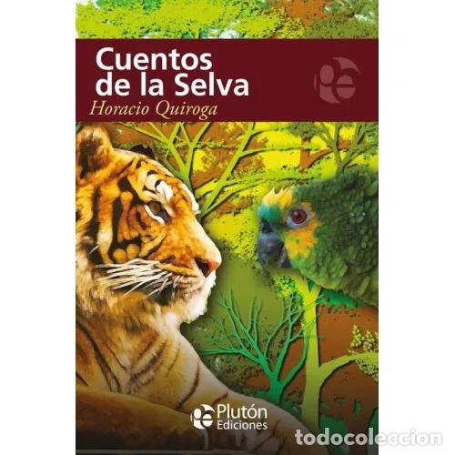 Libros: CUENTOS DE LA SELVA - QUIROGA, HORACIO - Foto 1