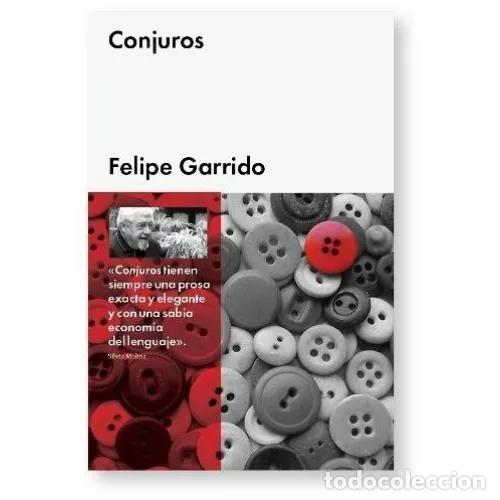 Libros: CONJUROS - GARRIDO, FELIPE - Foto 1