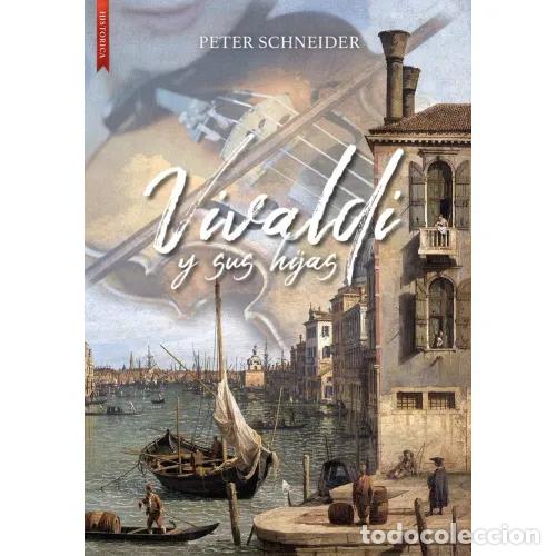 Libros: VIVALDI Y SUS HIJAS - SCHNEIDER, PETER - Foto 1