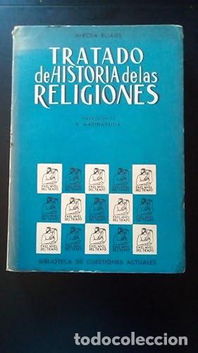 Libros: TRATADO DE HISTORIA DE LAS RELIGIONES - Eliade, Mircea - Foto 1