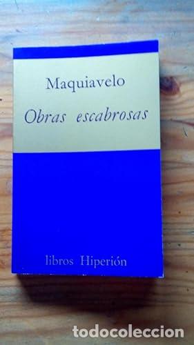 Libros: OBRAS ESCABROSAS - Maquiavelo - Foto 1