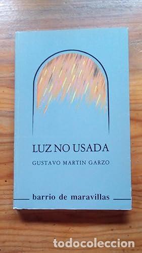 Libros: LUZ NO USADA - Mart&iacute;n Garzo, Gustavo - Foto 1