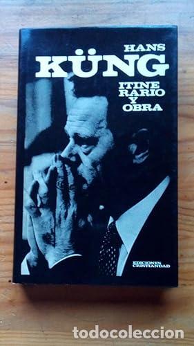 Libros: ITINERARIO Y OBRA - K&uuml;ng, Hans - Foto 1