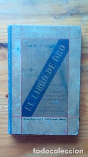 Libros: LIBRO DE ORO, EL - De la Presa, Juan - Foto 1