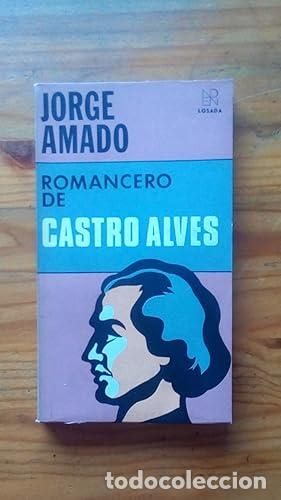 Libros: ROMANCERO DE CASTRO ALVES - Amado, Jorge - Foto 1