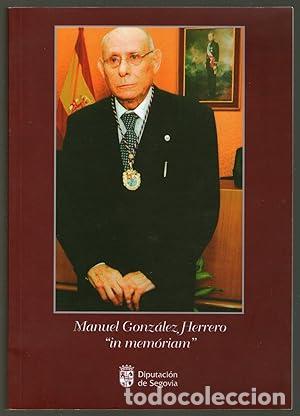 Libros: MANUEL GONZALEZ HERRERO &rdquo;IN MEMORIAM&rdquo; - - Foto 1