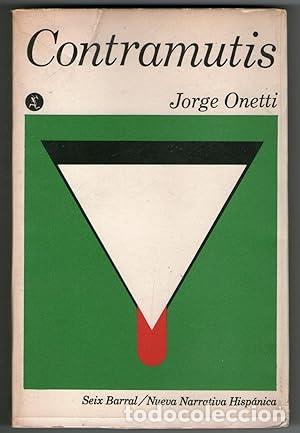 Libros: CONTRAMUTIS - Onetti, Jorge - Foto 1