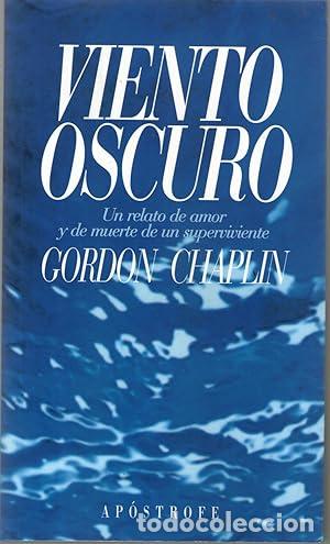 Libros: VIENTO OSCURO - Chaplin, Gordon - Foto 1